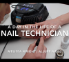 Experience a day in the life at Allure Nails with owner, Melissa Wright